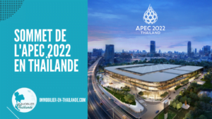 Sommet de l’APEC 2022 en Thaïlande : soutenir une reprise économique durable