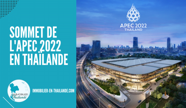 Sommet de l’APEC 2022 en Thaïlande : soutenir une reprise économique durable