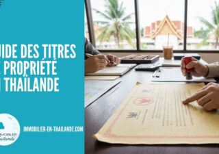 Titre de propriété en Thaïlande : Le guide pour sécuriser votre achat cover